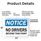 Signmission No Drivers Beyond This Point OSHA Notice Sign, Plastic, 24in W x 18in L, 2PK OS-2PACK-NS-P-1824-L-19551 - alternate 2